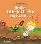 Hvad et lille bitte frø kan blive til af Ulrik T. Skafte