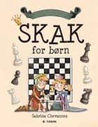 Skak for børn af Sabrina Chevannes