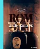En farverig historie om rom & chokolade af Duane Dove og Ia Orre