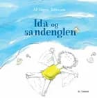 Ida og sandenglen af Inger Tobiasen