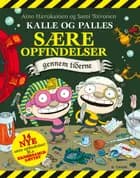 Kalle og Palles sære opfindelser gennem tiderne af Aino Havukainen og Sami Toivonen