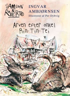 Arven efter onkel Rin-Tin-Tei af Ingvar Ambjørnsen
