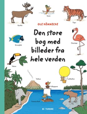 Den store bog med billeder fra hele verden af Ole Könnecke