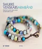 Smukke venskabsarmbånd