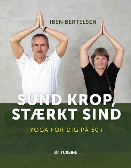 Sund krop, stærkt sind af Iben Bertelsen