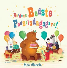 Verdens bedste fødselsdagsgave! af Ben Mantle