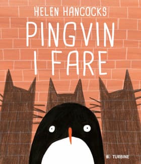 Pingvin i fare af Helen Hancocks