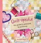 Quilt-opedia af Laura Jane Taylor