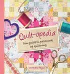 Quilt-opedia