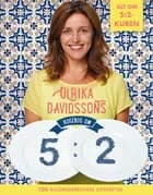 Ulrika Davidssons kogebog om 5:2 af Ulrika Davidsson