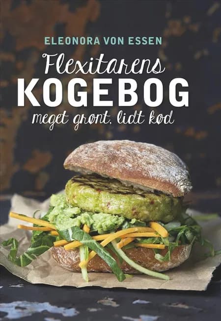 Flexitarens kogebog af Eleonora von Essen