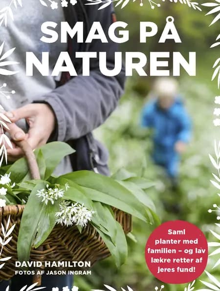 Smag på naturen af David Hamilton
