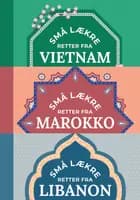3 displays af 10 stk, Små lækre retter fra; Libanon, Marokko og Vietnam