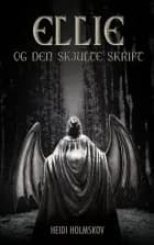 Ellie og den skjulte skrift