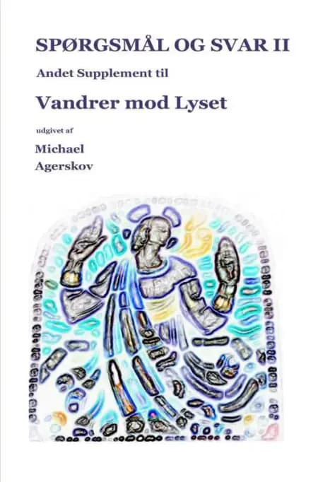 Spørgsmaal og Svar II af Michael Agerskov