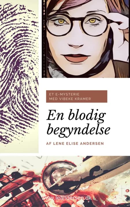En blodig begyndelse af Lene Elise Andersen
