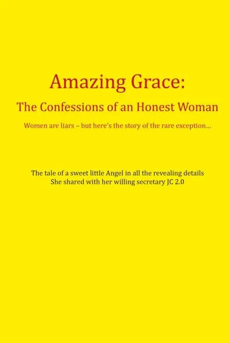 The Confessions of an Honest Woman af Amazing Grace