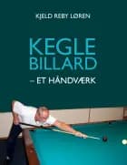 Keglebillard - et håndværk