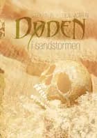 Døden i sandstormen af Stefan A. H. Holmgren