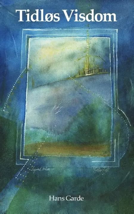 Tidløs visdom af Hans Garde