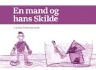 En mand og hans Skilde af Lærke Rosenkrands