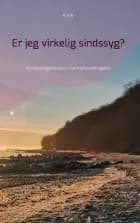 Er jeg virkelig sindssyg? af M. R. H. og M. R. H.