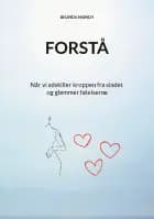 Forstå af Belinda Munch