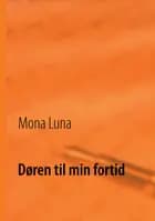 Døren til min fortid