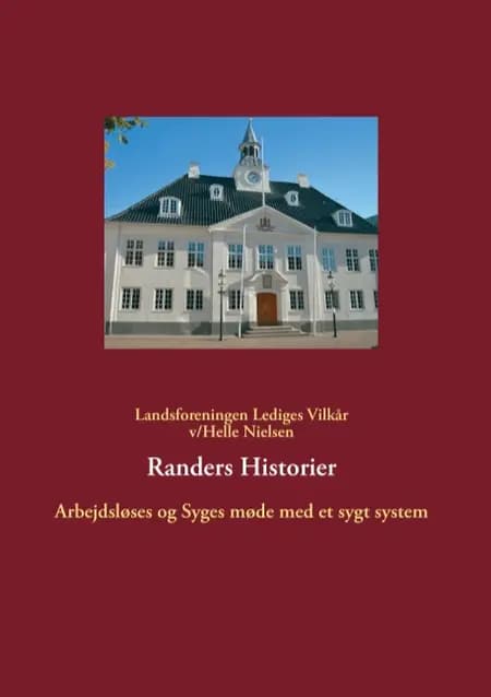 Randers Historier af Helle Nielsen