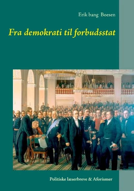 Fra demokrati til forbudsstat af Erik bang Boesen