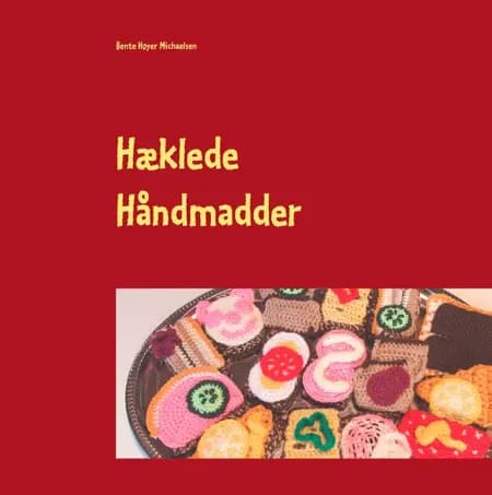 Hæklede håndmadder af Bente Høyer Michaelsen