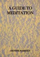 A Guide To Meditation