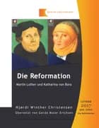 Die reformation af Hjørdi Winther Christensen og Gerda Moter Erichsen