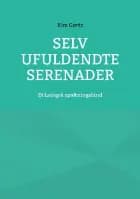 Selv ufuldendte serenader