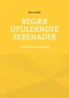 Begær ufuldendte serenader