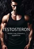 Testosteron af Jannik Fougt