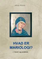 Hvad er mariologi?