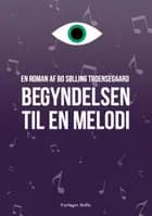 Begyndelsen til en melodi