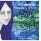 Ord til eftertanke - billeder til nydelse