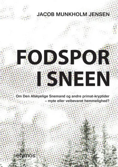 Fodspor i sneen af Jacob Munkholm Jensen