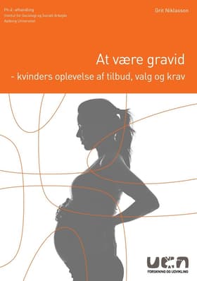 At være gravid af UCN Forlag Forskning og Udvikling