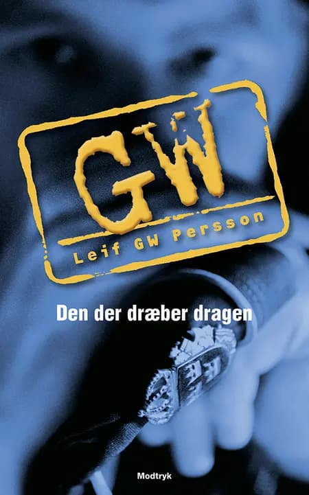 Den der dræber dragen af Leif G. W. Persson