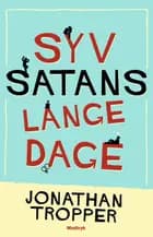 Syv satans lange dage af Jonathan Tropper