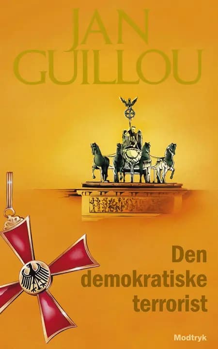 Den demokratiske terrorist af Jan Guillou