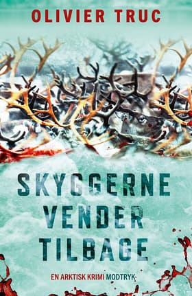 Skyggerne vender tilbage af Olivier Truc