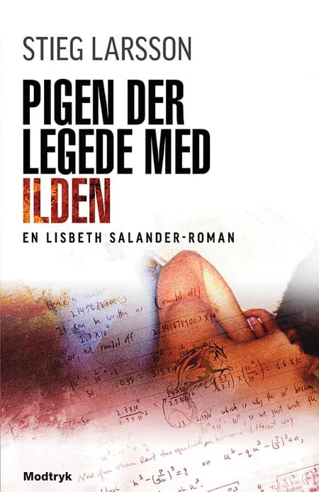 Pigen der legede med ilden af Stieg Larsson