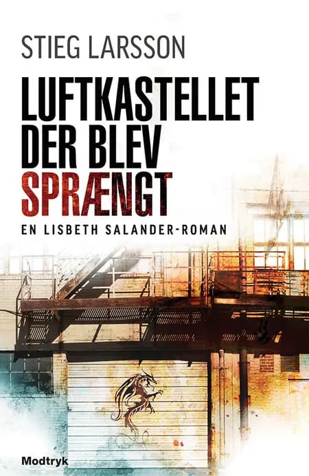 Luftkastellet der blev sprængt af Stieg Larsson
