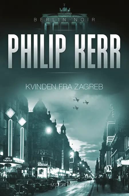 Kvinden fra Zagreb af Philip Kerr