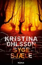 Syge sjæle af Kristina Ohlsson