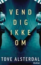 Vend dig ikke om